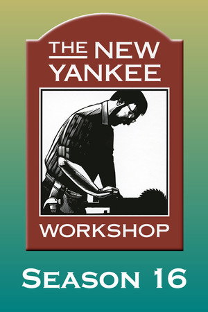 The New Yankee Workshop 16. évad (2004-01-03) poszter