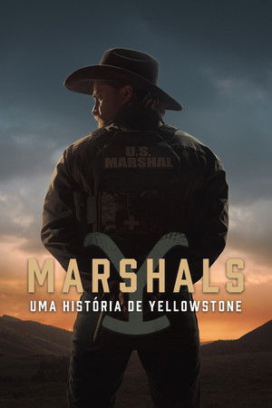 Marshals: Egy Yellowstone történet poszter