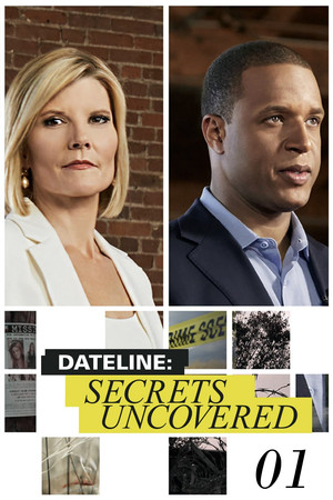 Dateline: Secrets Uncovered 1. évad (2017-07-21) poszter