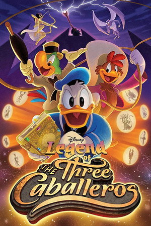 Legend of the Three Caballeros poszter