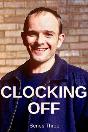 Clocking Off 3. évad (2002-01-31) poszter