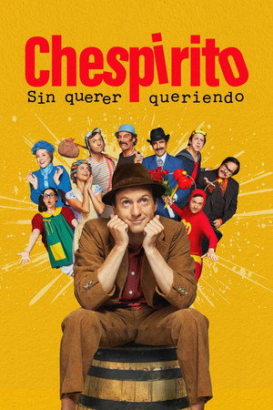 Chespirito: Akarva akaratlanul poszter