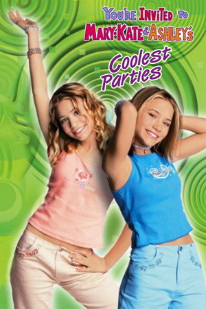 You're Invited to Mary-Kate & Ashley's poszter