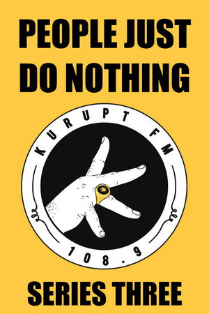People Just Do Nothing 3. évad (2016-08-17) poszter
