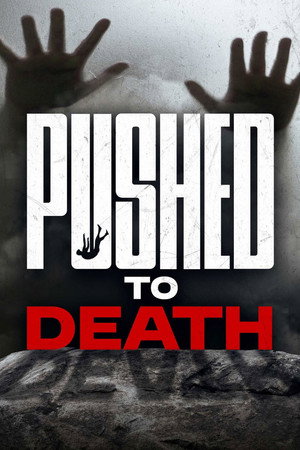 Pushed to Death 1. évad (2025-09-30) poszter