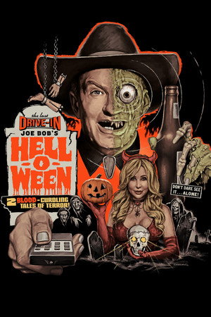 The Last Drive-In with Joe Bob Briggs: Joe Bob’s Helloween poszter