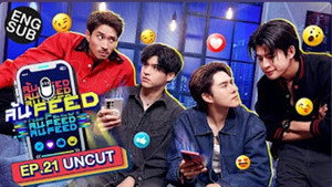 ล้น FEED 1. évad Ep.21 21. epizód