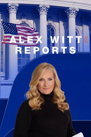 Alex Witt Reports poszter