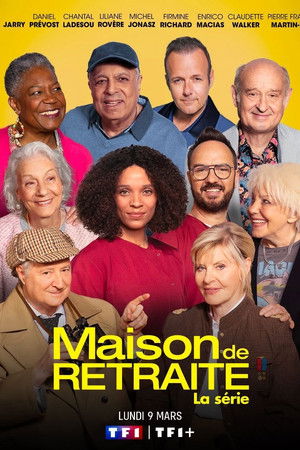 Maison de retraite, la série poszter
