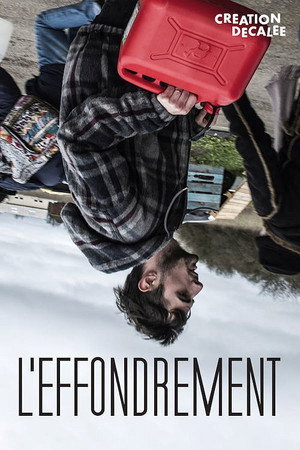 L'Effondrement poszter
