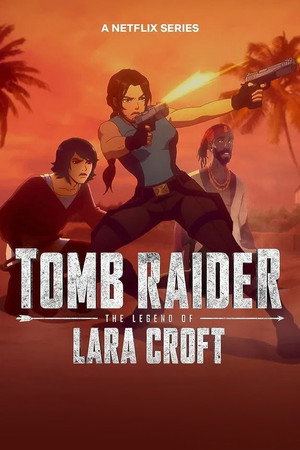 Tomb Raider: Lara Croft legendája poszter