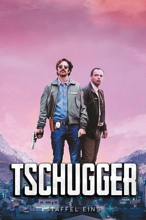 Tschugger 1. évad (2021-11-28) poszter