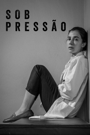 Sob Pressão poszter