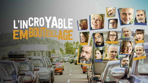 L'Incroyable Embouteillage kép
