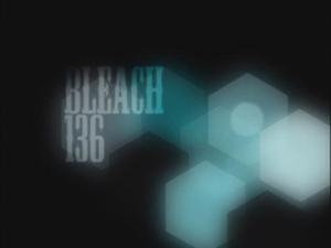 Bleach 1. évad Ep.136 136. epizód