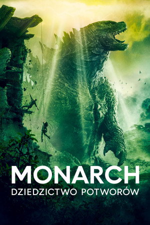 Monarch: A szörnyek hagyatéka poszter