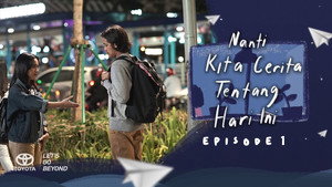 Nanti Kita Cerita Tentang Hari Ini: The Series 1. évad Ep.1 1. epizód