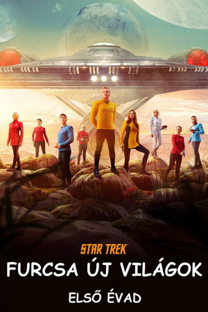 Star Trek: Furcsa új világok 1. évad (2022-05-05) poszter