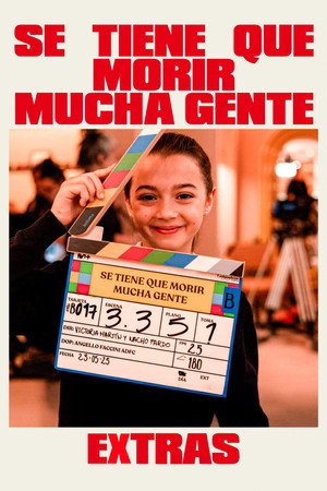 Se tiene que morir mucha gente (Extras) 1. évad (2026-05-20) poszter