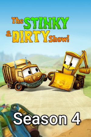 The Stinky & Dirty Show 4. évad (2019-03-21) poszter