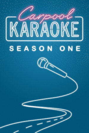 Carpool Karaoke: A sorozat 1. évad (2017-08-08) poszter