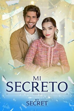 Mi Secreto 1. évad (2022-09-12) poszter