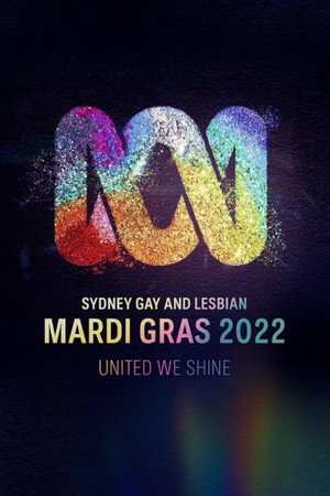Sydney Gay and Lesbian Mardi Gras 29. évad (2022-03-05) poszter