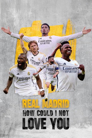 Real Madrid: Cómo no te voy a querer poszter