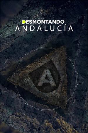 Desmontando Andalucía 1. évad (2022-12-12) poszter