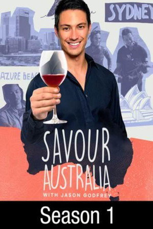 Savour Australia 1. évad (2015-06-28) poszter