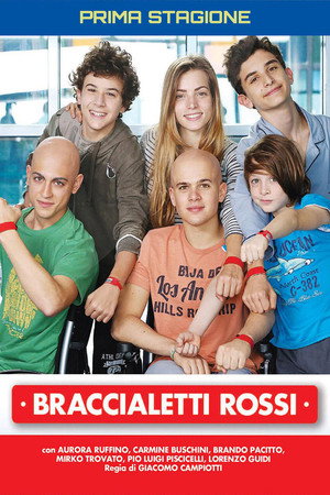 Braccialetti rossi 1. évad (2014-01-26) poszter