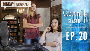 Carmilla 4. évad Ep.20 20. epizód