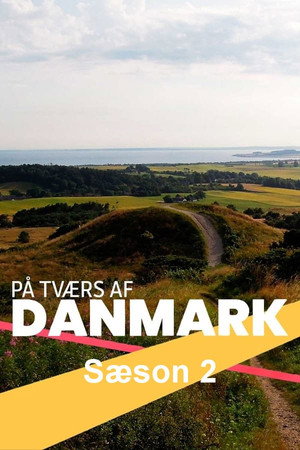 På tværs af Danmark 2. évad (2022-04-20) poszter