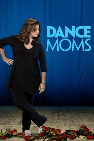 Dance Moms - Csillagképző poszter