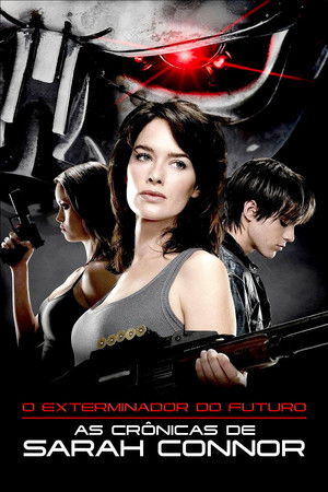 Terminátor: Sarah Connor krónikái poszter