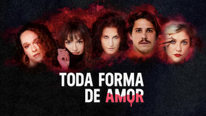 Toda Forma de Amor kép
