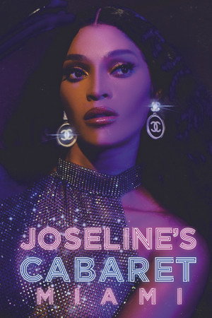 Joseline's Cabaret: Miami 1. évad (2020-01-19) poszter