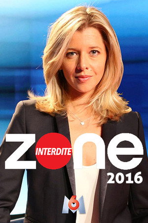 Zone interdite 24. évad (2016-01-03) poszter