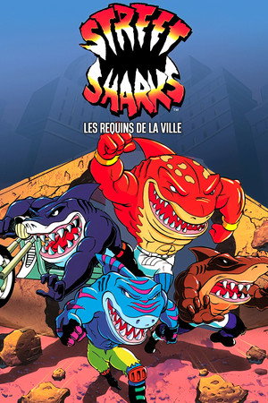 Street Sharks poszter