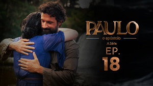 Paulo, o Apóstolo 1. évad Ep.18 18. epizód