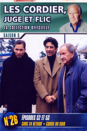 Les Cordier, juge et flic 10. évad (2004-09-20) poszter