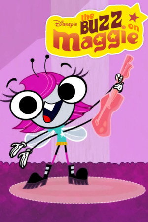 The Buzz on Maggie poszter