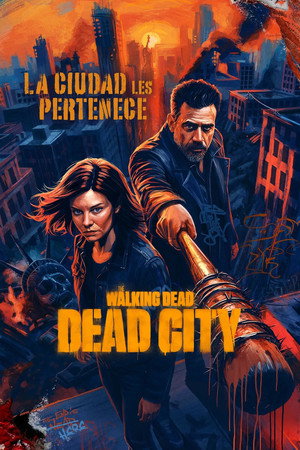 The Walking Dead: Dead City poszter