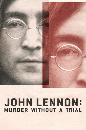 John Lennon: Murder Without a Trial poszter