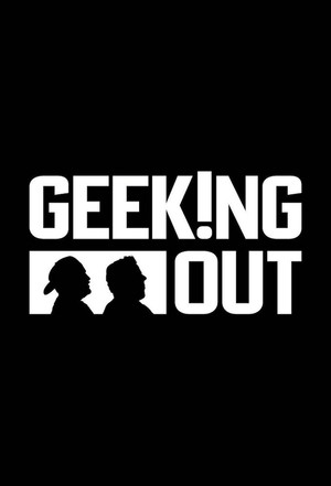 Geeking Out poszter