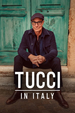 Stanley Tucci: Az olasz konyha nyomában poszter