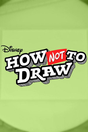 How Not to Draw 1. évad (2022-09-30) poszter