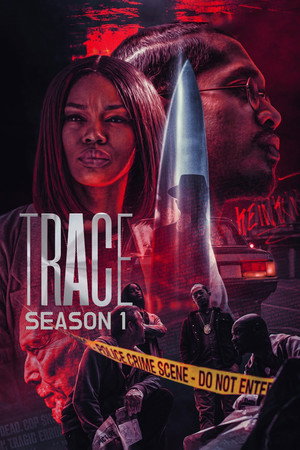 TRACE 1. évad (2021-04-01) poszter