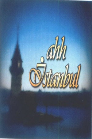 Ahh İstanbul poszter