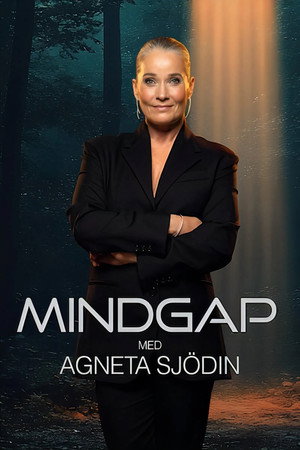 Mindgap med Agneta Sjödin 1. évad (2025-11-12) poszter
